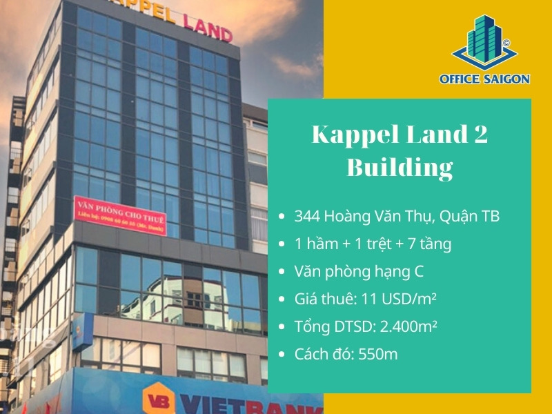 Thông tin tổng quan Kappel Land 2 Building