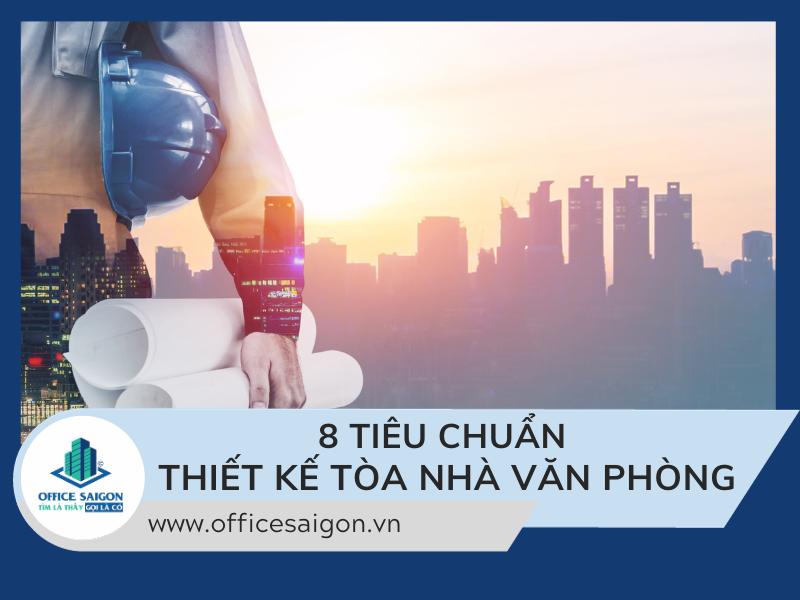 Tiêu chuẩn thiết kế cao ốc văn phòng