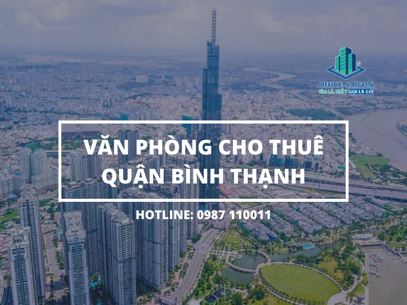 Gioi thieu dich vu cho thue van phong quan Binh Thanh