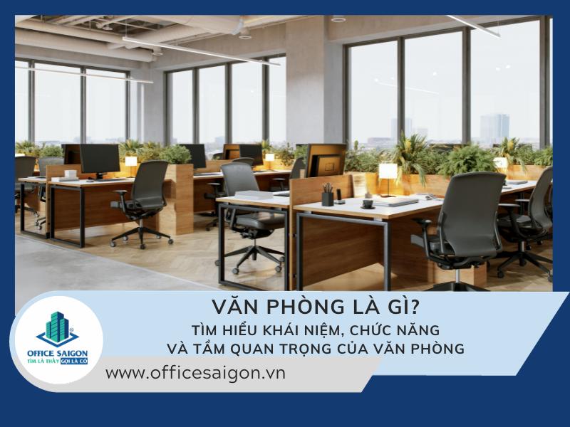 Văn phòng là gì?