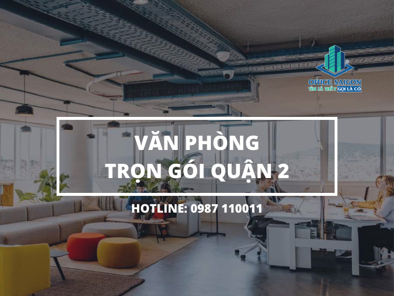 van phong trong goi tai quan 2