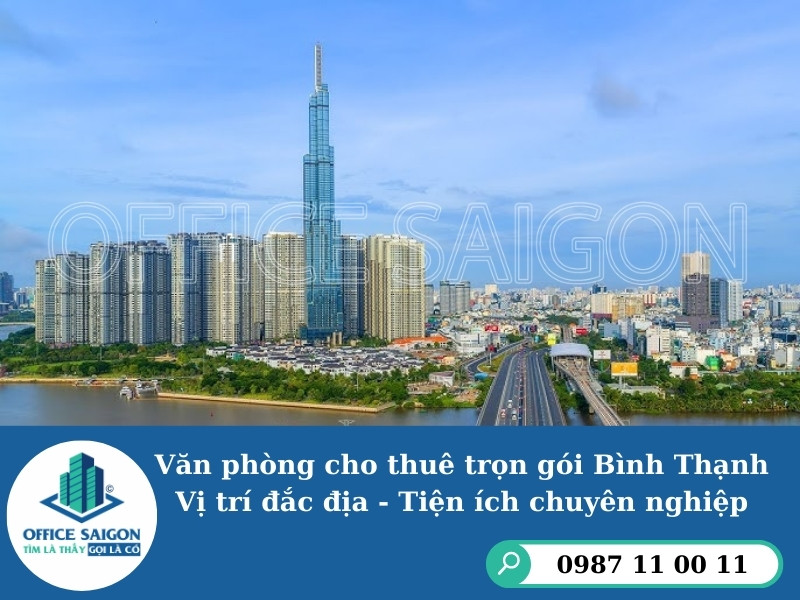 Văn phòng trọn gói Quận Bình Thạnh