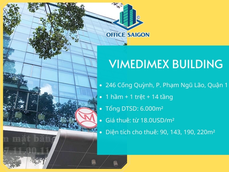 Tổng quan tòa nhà Vimedimex Building