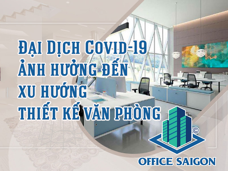 Xu hướng thiết kế nội thất văn phòng